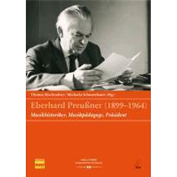 Eberhard Preussner (1899-1964) / Veröffentlichungen der Forschungsplattform Salzburger Musikgeschichte
