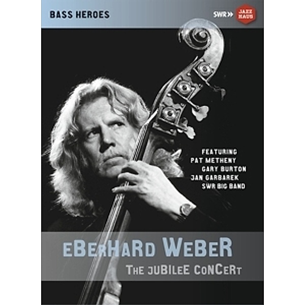 Eberhard Weber: The Jubilee Concert, Eberhard Weber