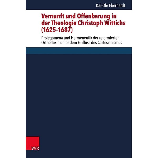 Eberhardt, K: Vernunft und Offenbarung in der Theologie Chri, Kai-Ole Eberhardt