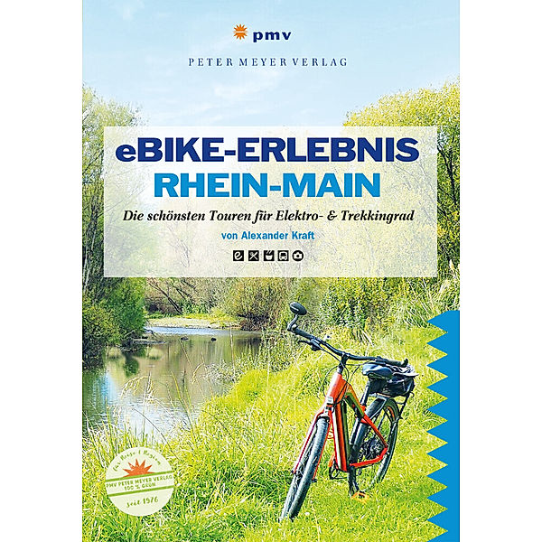 eBike-Erlebnis Rhein-Main, m. 1 Online-Zugang, m. 1 Beilage, Alexander Kraft