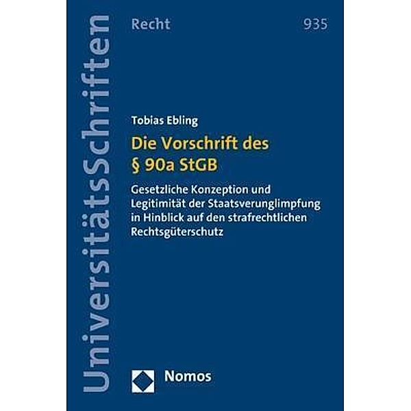 Ebling, T: Vorschrift des § 90a StGB, Tobias Ebling