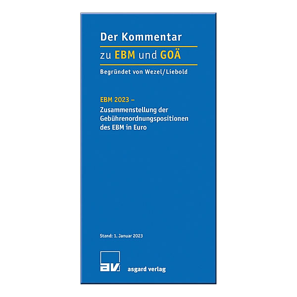 EBM 2023 - Zusammenstellung der Gebührenordnungspositionen des EBM in Euro