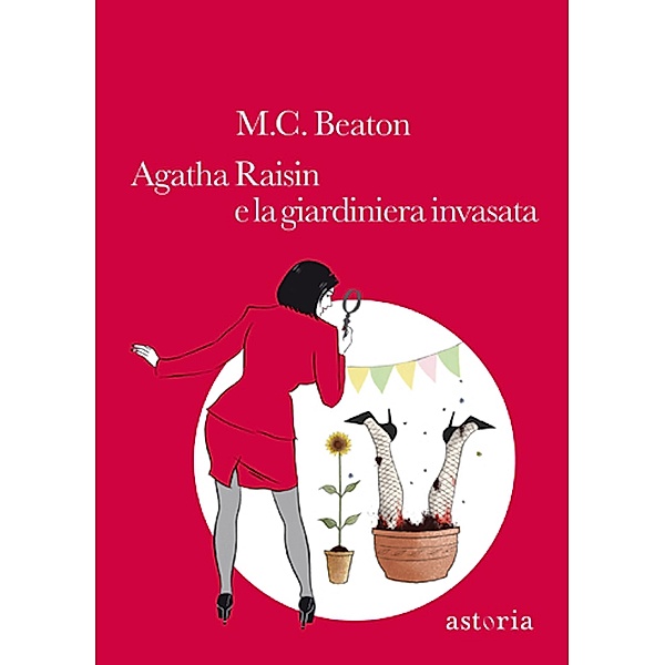 EBOOK: Agatha Raisin e la giardiniera invasata, M.C. Beaton
