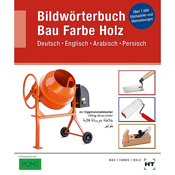 eBook inside: Buch und eBook Bildwörterbuch Bau Farbe Holz, m. 1 Buch, m. 1 Online-Zugang