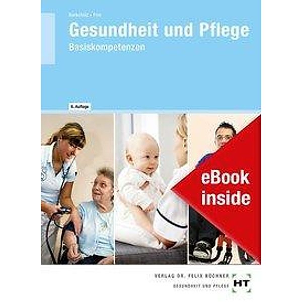 eBook inside: Buch und eBook Gesundheit und Pflege, Thorsten Berkefeld, Georg Frie