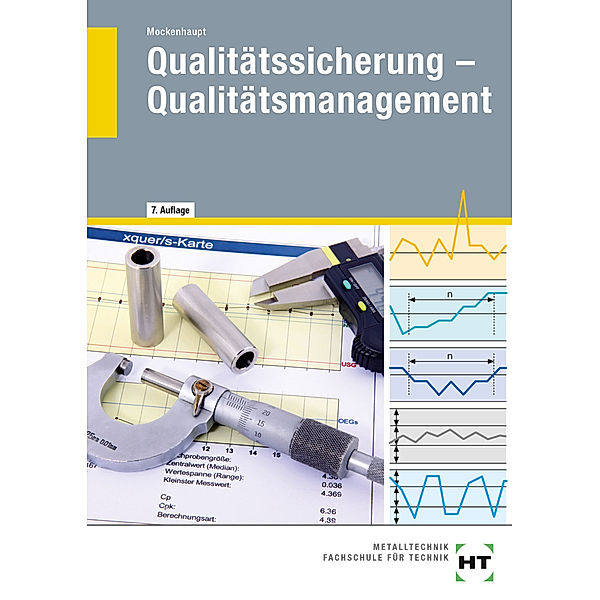 eBook inside: Buch und eBook Qualitätssicherung - Qualitätsmanagement, m. 1 Buch, m. 1 Online-Zugang, Andreas Mockenhaupt
