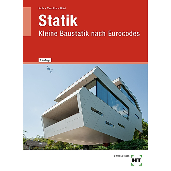 eBook inside: Buch und eBook Statik, m. 1 Buch, m. 1 Online-Zugang, Susan Günther, Chrisoula Vassiliou, Walter Bläsi