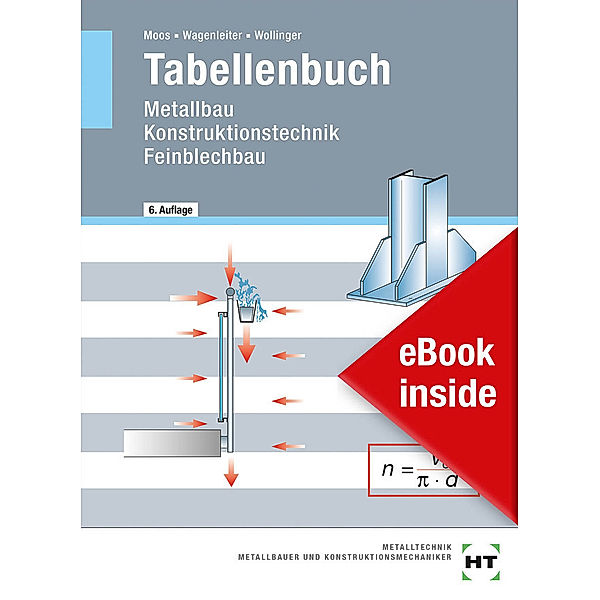 eBook inside: Buch und eBook Tabellenbuch, m. 1 Buch, m. 1 Online-Zugang, Hans Werner Wagenleiter, Peter Wollinger, Josef Moos