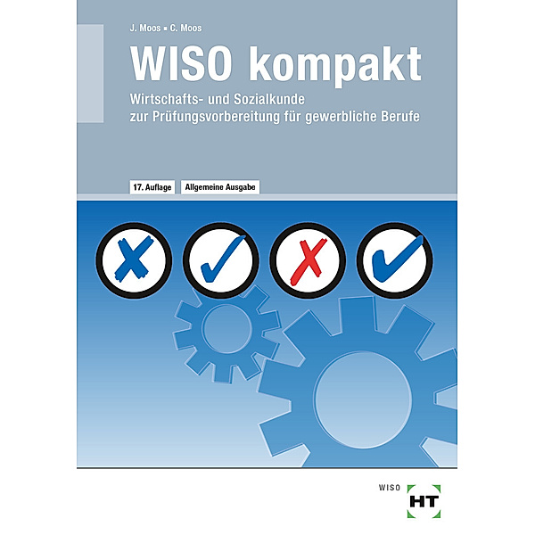 eBook inside: Buch und eBook WISO kompakt, m. 1 Buch, m. 1 Online-Zugang, Josef Moos, Christine Moos