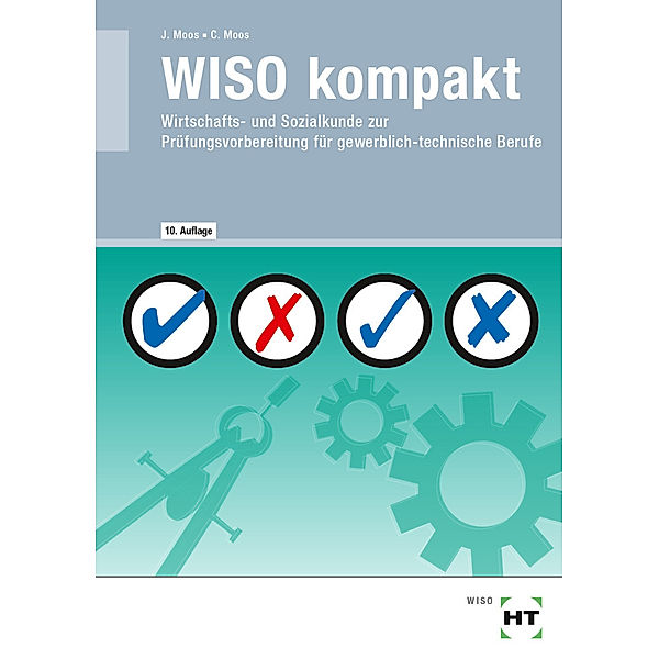 eBook inside: Buch und eBook WISO kompakt, m. 1 Buch, m. 1 Online-Zugang, Josef Moos, Christine Moos