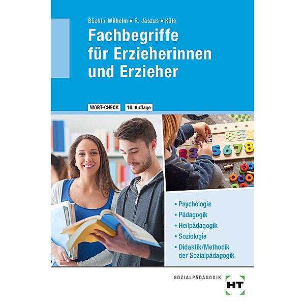 eBook inside: Buch und eBook WORT-CHECK Fachbegriffe für Erzieherinnen und Erzieher, m. 1 Buch, m. 1 Online-Zugang, Irmgard Büchin-Wilhelm, Rainer Jaszus, Holger Küls