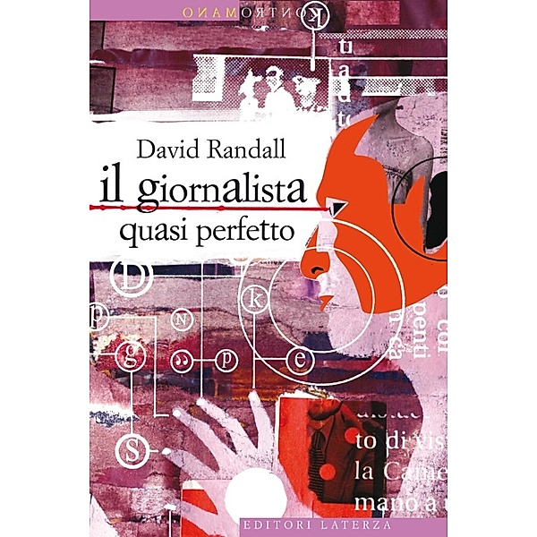 eBook Laterza: Il giornalista quasi perfetto, David Randall