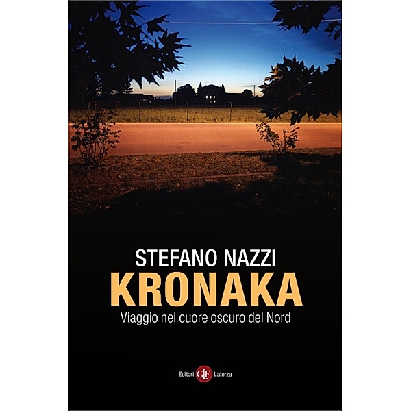 eBook Laterza: Kronaka, Stefano Nazzi