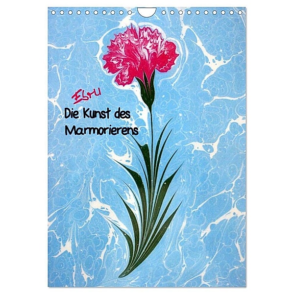 Ebru - Marmorieren auf Wasser (Wandkalender 2024 DIN A4 hoch), CALVENDO Monatskalender, Ebru Oezel