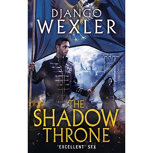 Ebury Digital: The Shadow Throne, Django Wexler