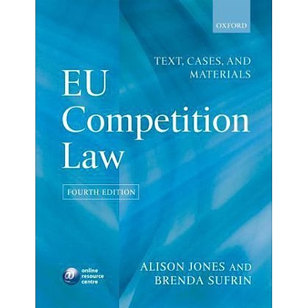EC Competition Law, Alison Jones, Brenda Sufrin