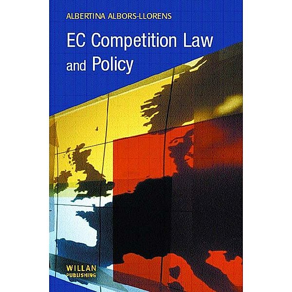 EC Competition Law and Policy, Albertina Albors-Llorens