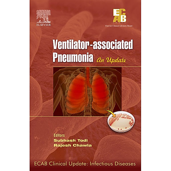 ECAB Clinical Update – Ventilator-associated Pneumonia - E-Book