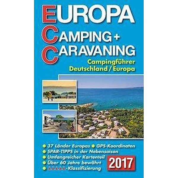 ECC-Europa Camping- + Caravaning-Führer 2017