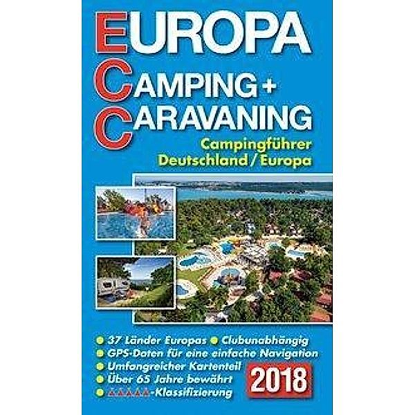 ECC-Europa Camping- + Caravaning-Führer 2018