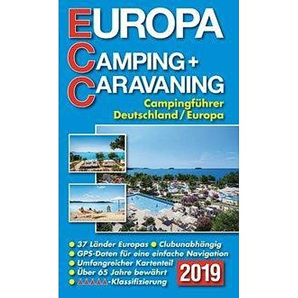 ECC-Europa Camping- + Caravaning-Führer 2019