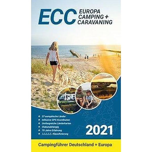 ECC - Europa Camping- + Caravaning-Führer 2021