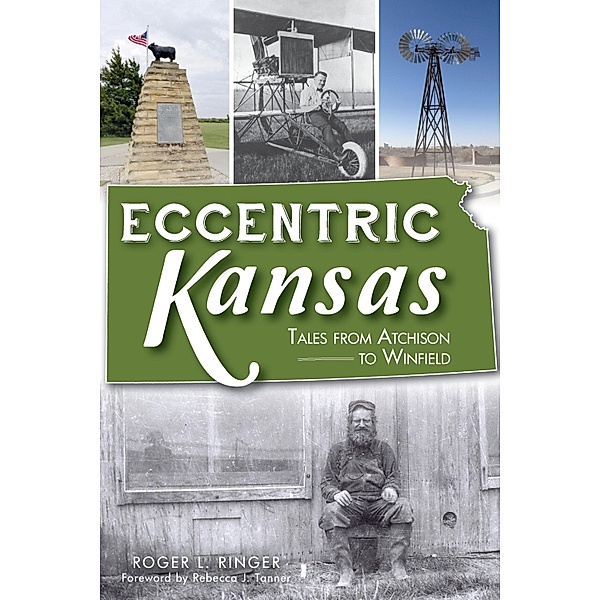 Eccentric Kansas, Roger L. Ringer