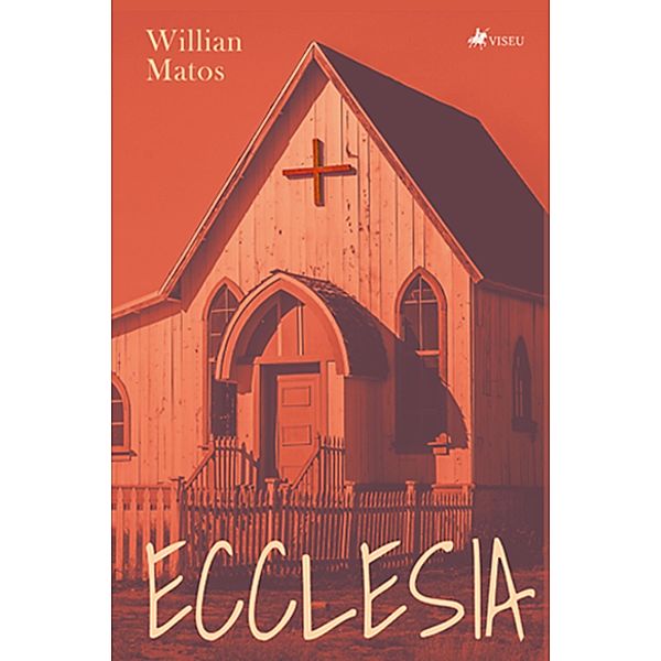 Ecclesia, Willian Matos