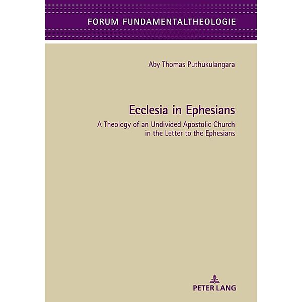 Ecclesia in Ephesians, Puthukulangara Aby Puthukulangara