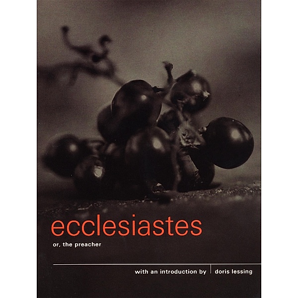 Ecclesiastes or, The Preacher / The Pocket Canons, Doris Lessing