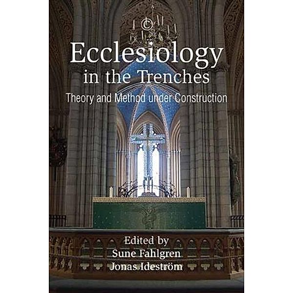 Ecclesiology in the Trenches, Sune Fahlgren