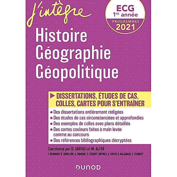 ECG 1re année - Histoire Géographie Géopolitique - 2021 / J'intègre, Matthieu Alfré, Frédéric Encel, Hugo Billard
