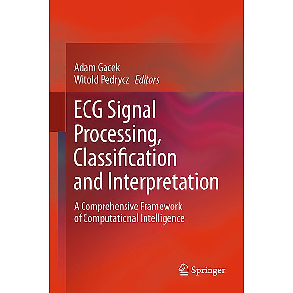 ECG Signal Processing, Classification and Interpretation