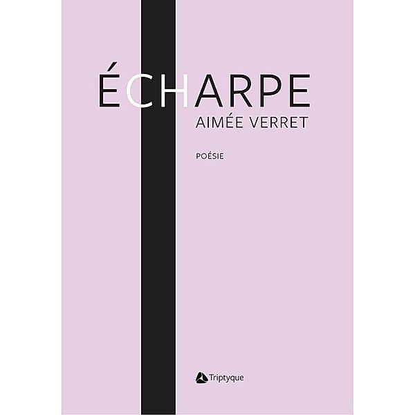 Echarpe, Verret Aimee Verret