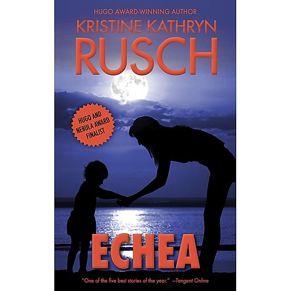 Echea, Kristine Kathryn Rusch