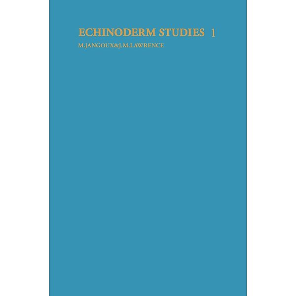 Echinoderm studies 1 (1983), Michel Jangoux, John M. Lawrence