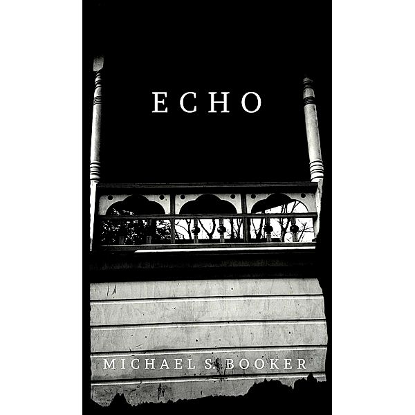 Echo, Michael S. Booker