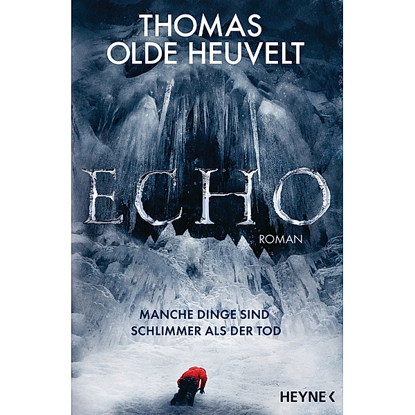 Echo, Thomas Olde Heuvelt