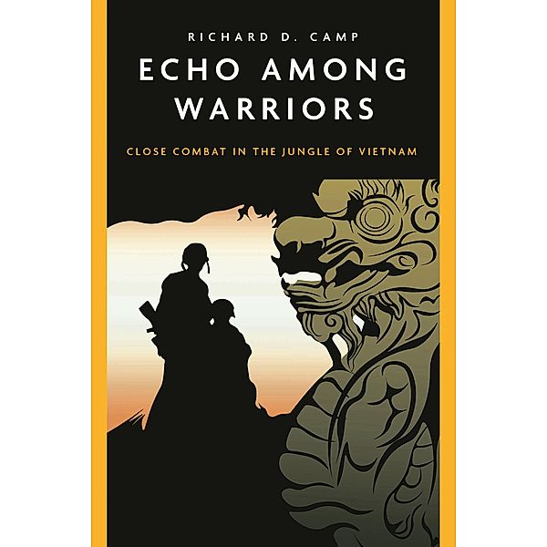 Echo Among Warriors / Casemate Fiction, Camp Richard Camp