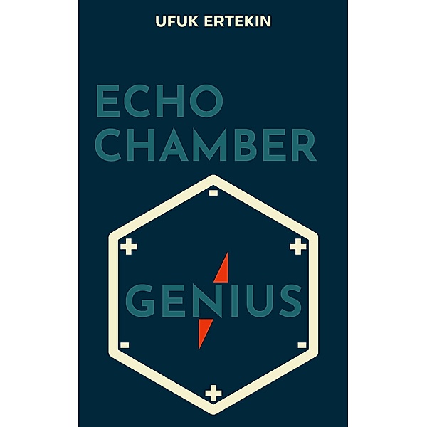 Echo Chamber Genius, Ufuk Ertekin