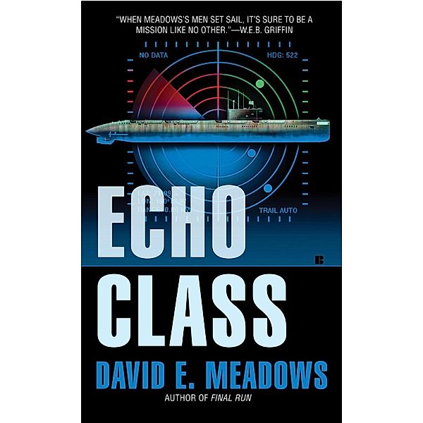 Echo Class / Final Run Bd.2, David E. Meadows