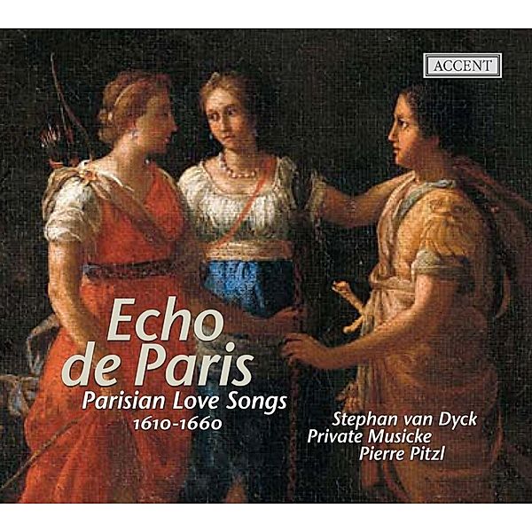 Echo De Paris, Van Dyck, Pitzl, Private Musicke