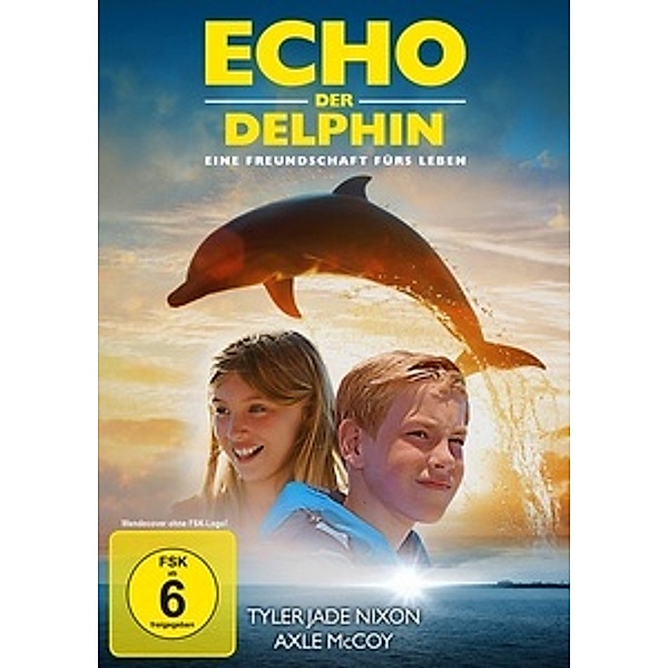 Echo, der Delphin - Eine Freundschaft fürs Leben, Tyler Jade Nixon, Axle McCoy
