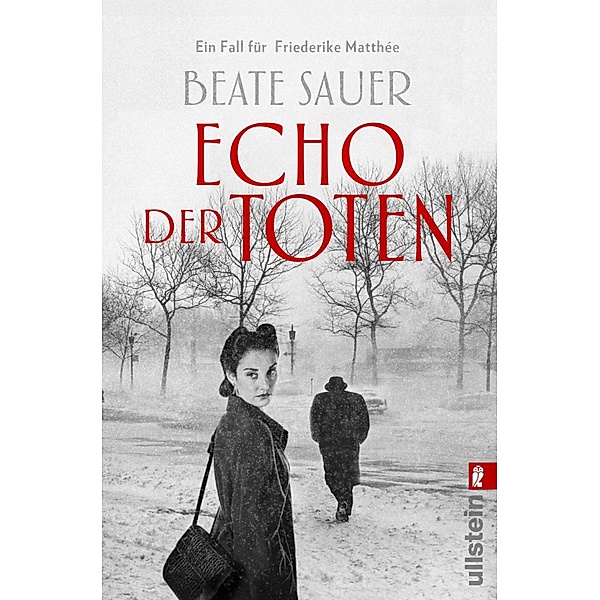 Echo der Toten / Friederike Matthée Bd.1, Beate Sauer