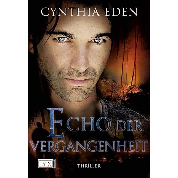 Echo der Vergangenheit / Deadly Bd.2, Cynthia Eden