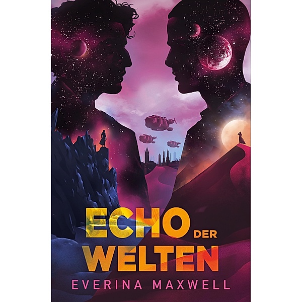 Echo der Welten (Limitierte Collector's Edition mit Farbschnitt und Miniprint), Everina Maxwell