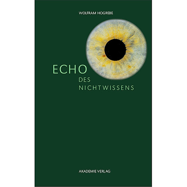 Echo des Nichtwissens, Wolfram Hogrebe