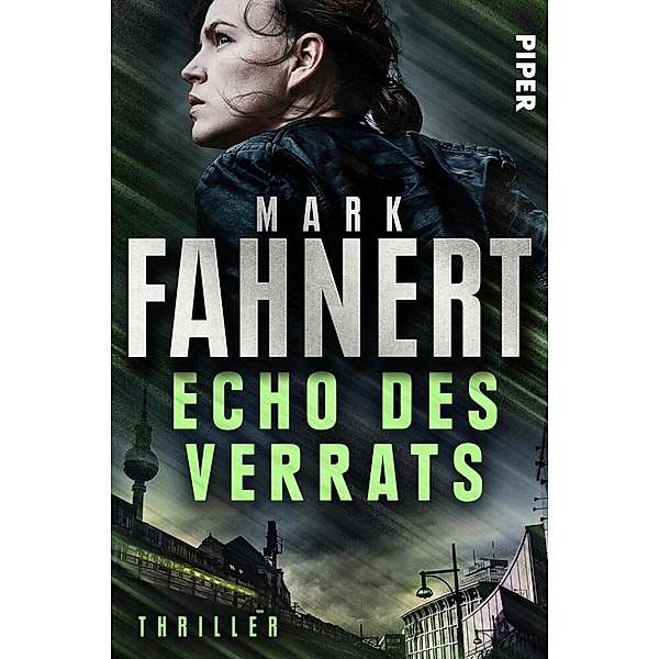 Echo des Verrats / Wiebke Meinert Bd.3, Mark Fahnert