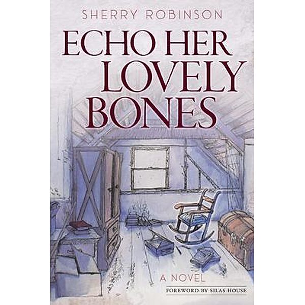 Echo Her Lovely Bones, Sherry Robinson