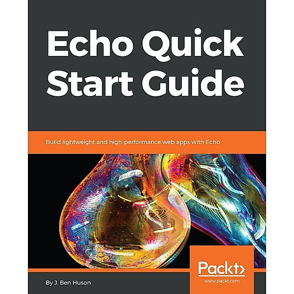 Echo Quick Start Guide, J. Ben Huson